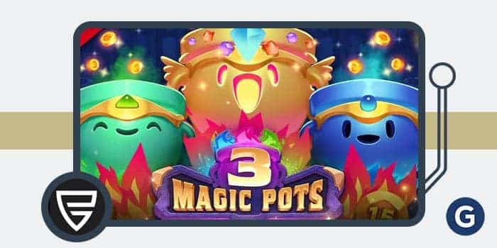 การเล่นเกม Push Gaming นำเสนอสล็อต 3 Magic Pots ที่มาพร้อมกับคุณสมบัติมากมาย